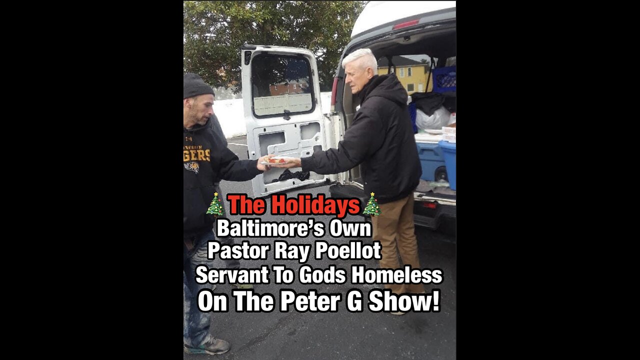 Pastor Ray Poellot, God's Servant To the Homeless. Peter G Show Dec 4, 2024. Show #274