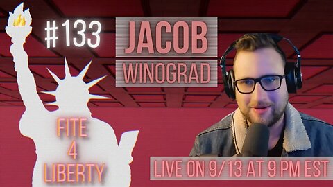 #133 Fite 4 Liberty with Daniel "The Constable" Winograd