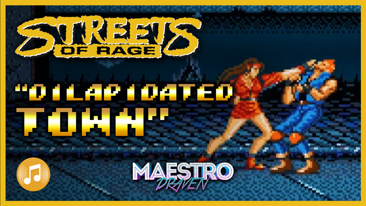 "Dilapidated Town" • GOLD EDITION (Expanded & Enhanced) - STREETS OF RAGE