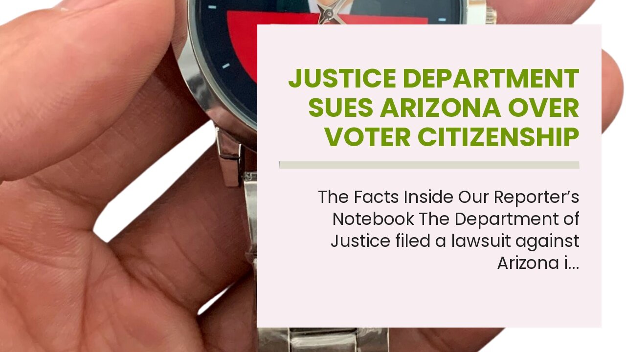 Justice Department sues Arizona over voter citizenship law