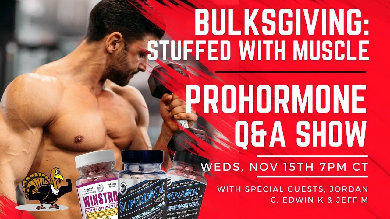 BulksGiving Get Stuffed with Muscle Prohormone Show