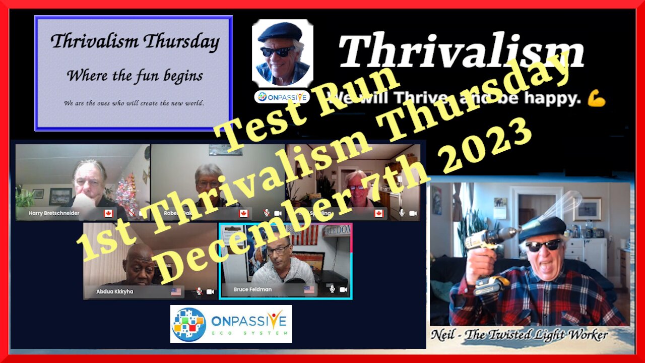 1st Thrivalism Thursday