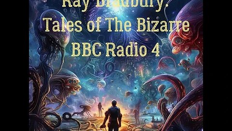 Ray Bradbury: Tales of The Bizarre (BBC Radio 4) - The Scythe