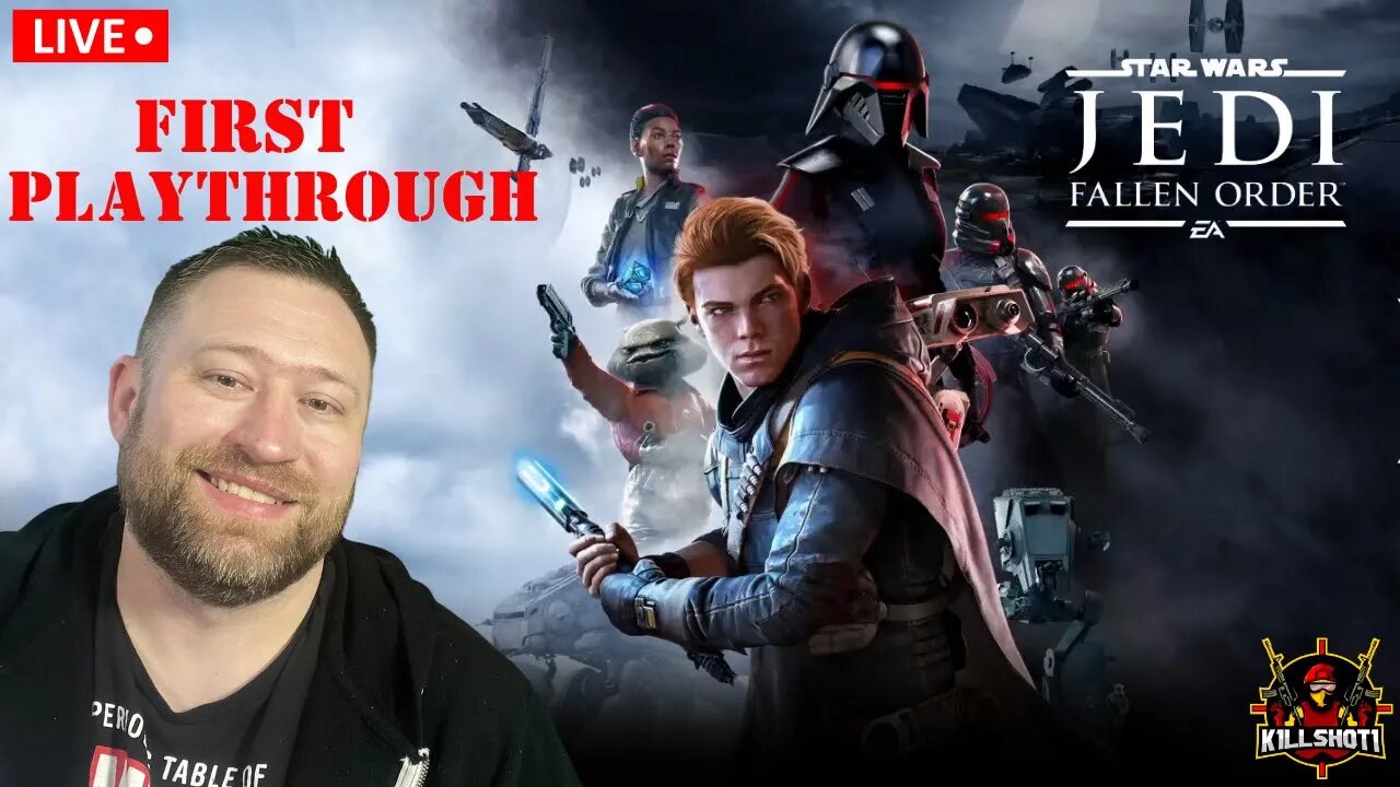 🔴LIVE - STAR WARS- JEDI FALLEN ORDER - FIRST PLAYTHROUGH - PC #LIVE