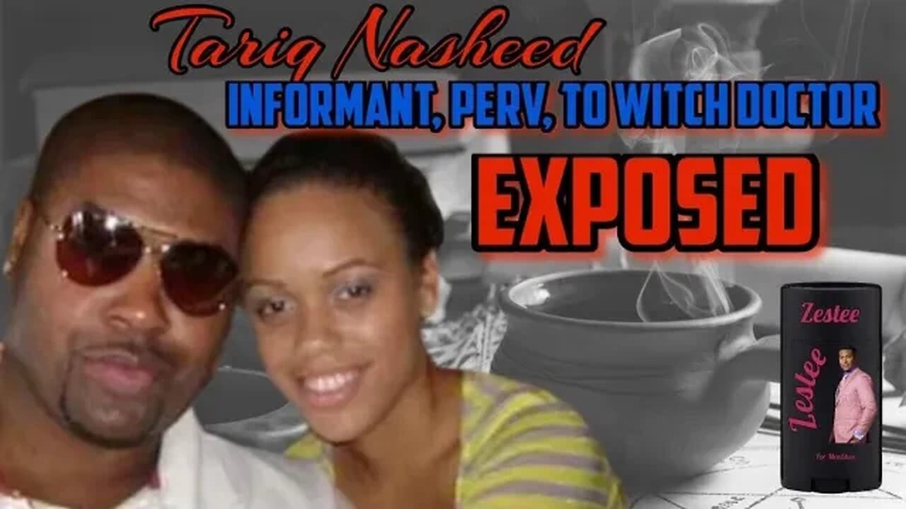 Tariq Nasheed: Informant, Chester, Grifter & now a Hew Dew Witch Doctor. BUT THEY STILL SUPPORT LOL