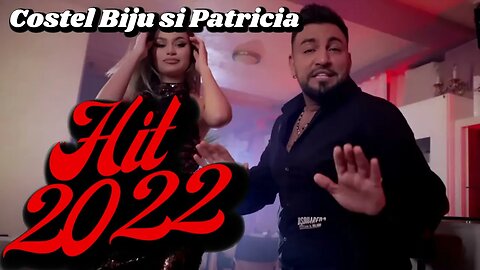 Costel Biju & Patricia ❌ Hai Da Mi Buzele Ca Mor ‼️ Manele Noi HIT 2022 ‼️