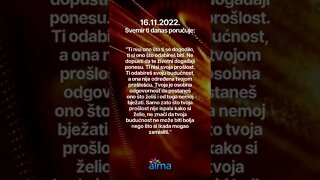 Poruka Svemira 16.11.2022. 💙