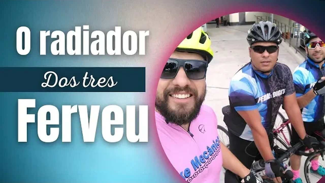 O radiador ferveu