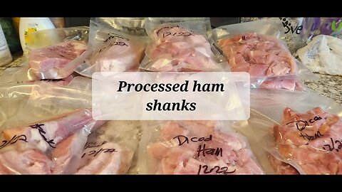 Processing ham shanks for freezer