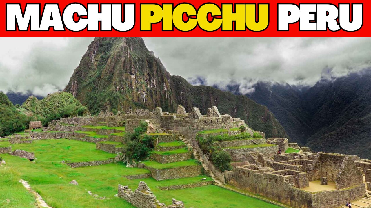 Machu Picchu Peru