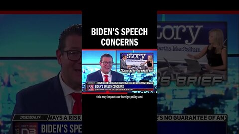 Biden's Speech Concerns