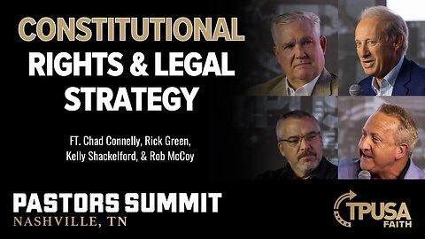 Constitutional Rights & Legal Strategy at The Pastor's Summit in Nashville, TN 2023 Day 2