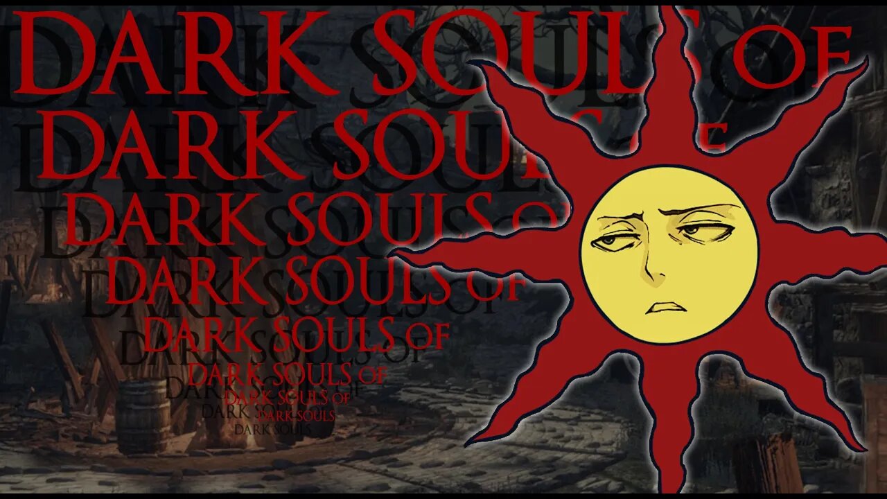 Episode 31 - The Dark Souls of Dark Souls of Dark Souls