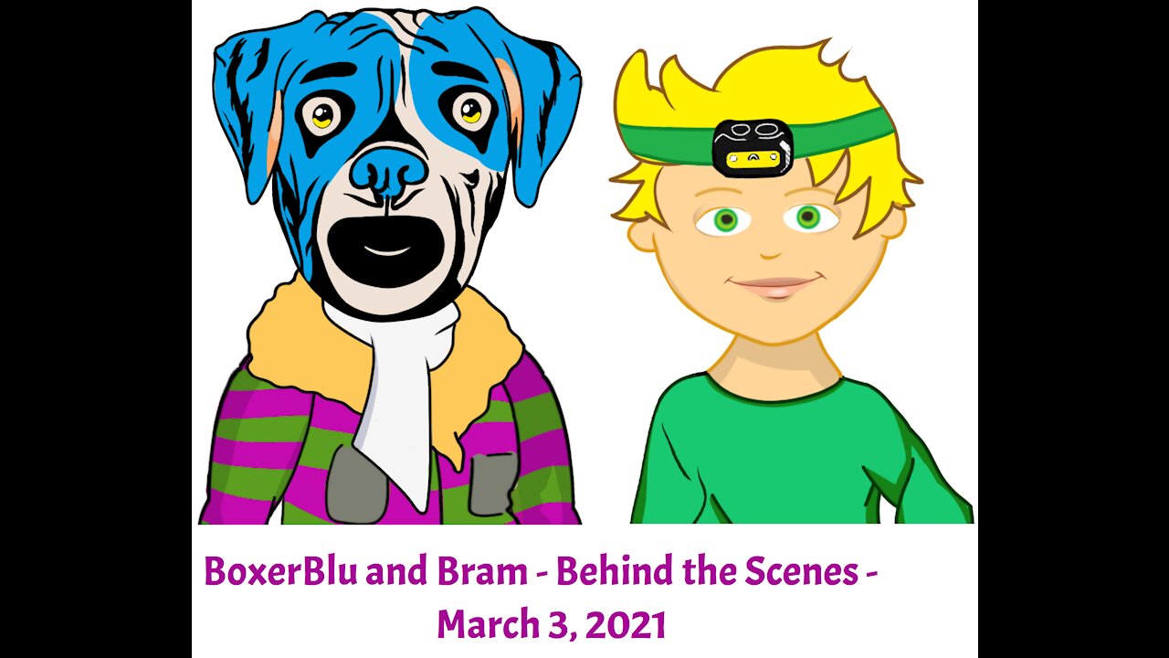 LNE.news - Recorded Live - March 3, 2021 - Dan Buck records an episode of BoxerBlu & Bram for Mar 9