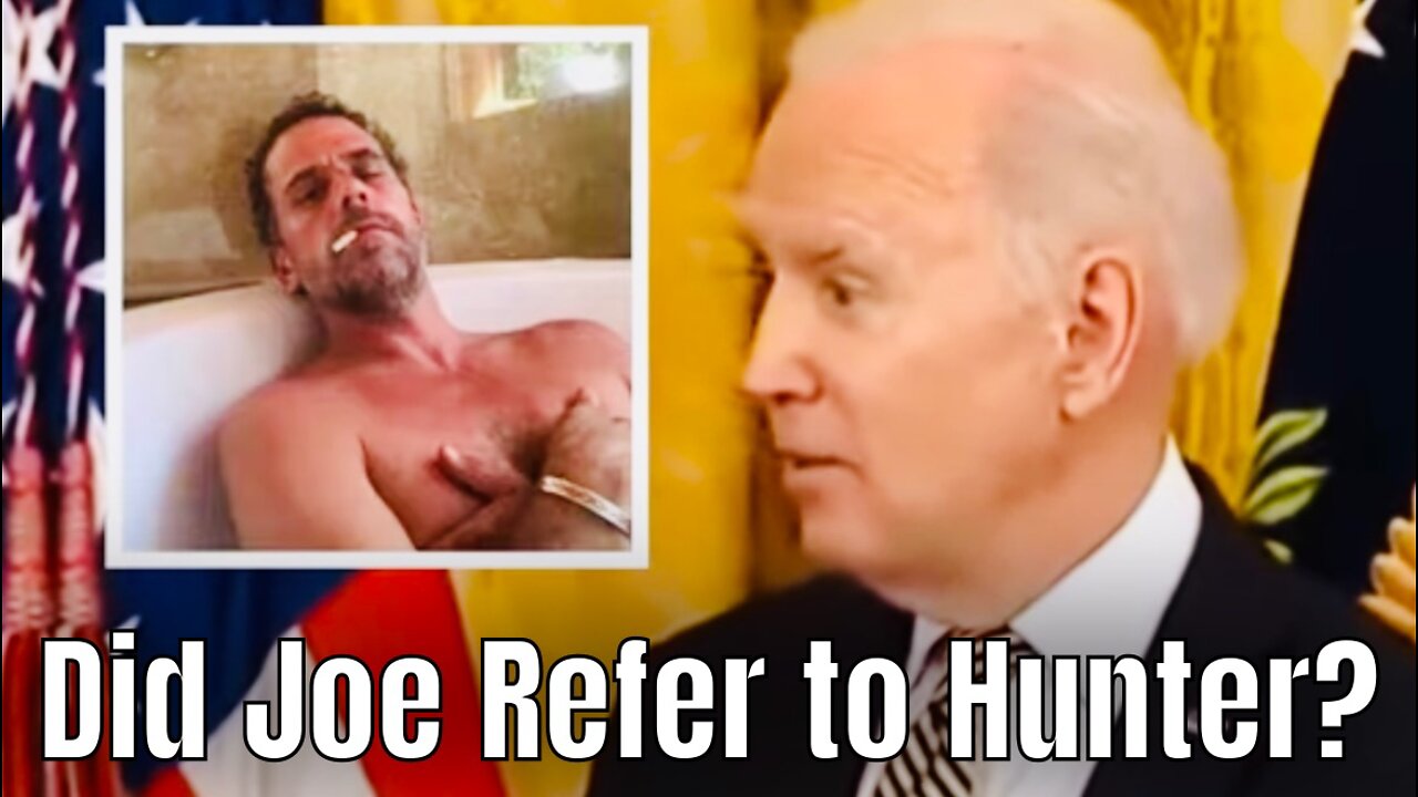 Was Joe Biden referring to Hunter?