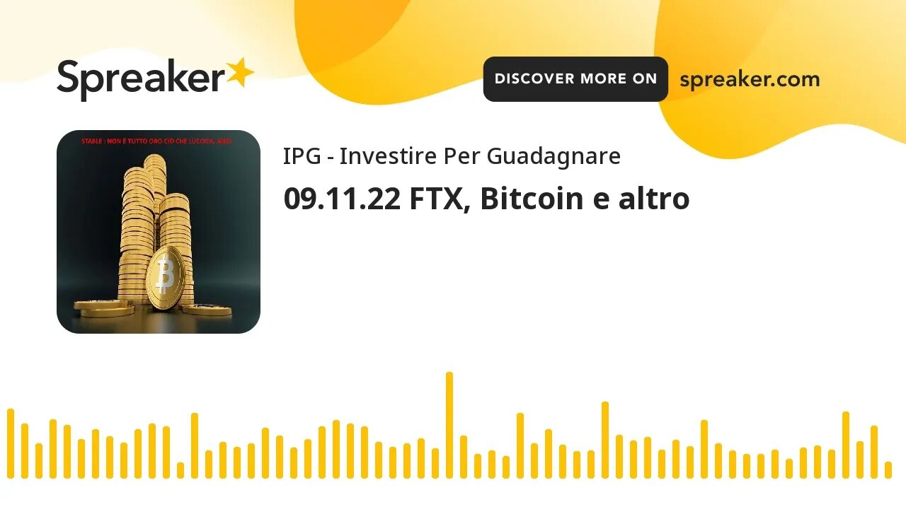 09.11.22 FTX, Bitcoin e altro