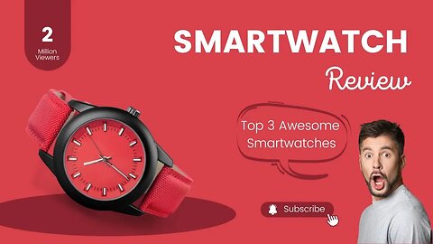 Top 3 Awesome Smartwatches 2023 | Top 3 Awesome Cheap Smart watches