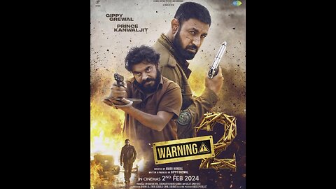 WARNING 2 OFFICIAL TRAILER - (2024) #gippygrewal #Jasminbasin #punjabi #action #thriller