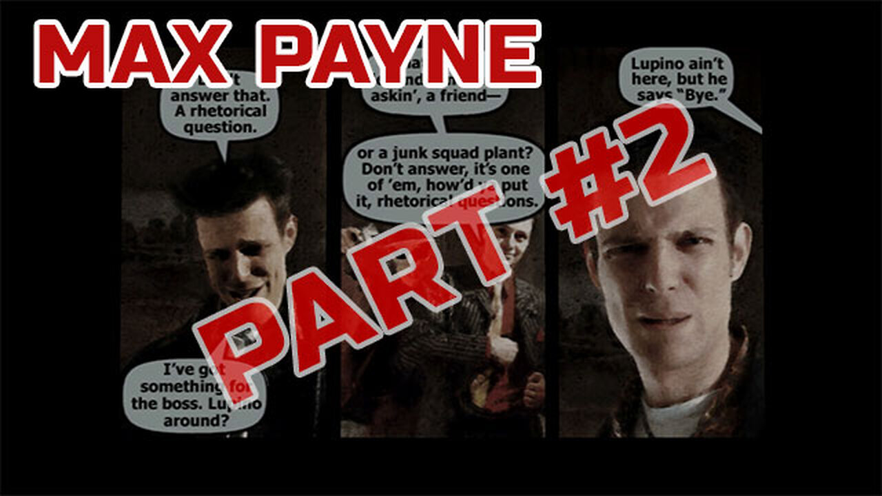 Max Payne - Playthrough Part 2 - PS4