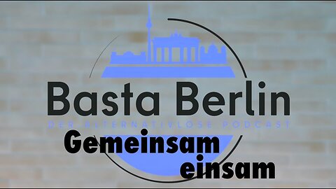 Basta Berlin - Gemeinsam einsam - 2