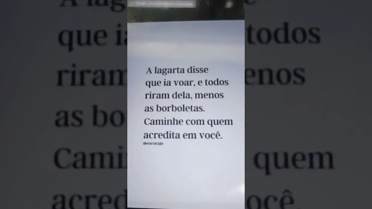 Caminhe com quem acredita em você