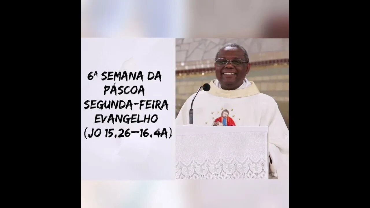 Homilia de Hoje | Padre José Augusto 23/05/22