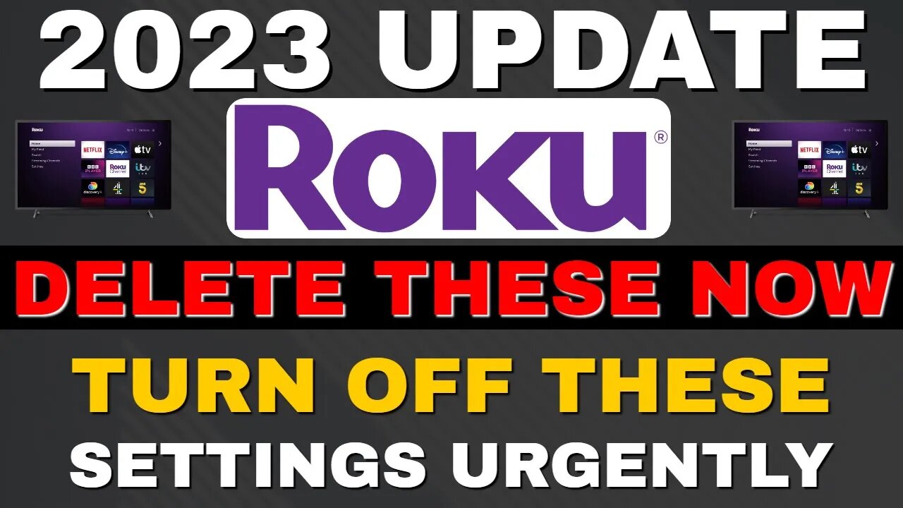 ROKU SETTINGS YOU NEED TO TURN OFF NOW!!! 2023 UPDATE