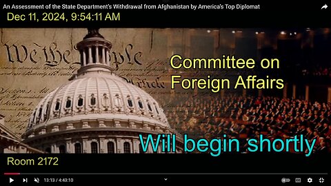 House Foreign Affairs Committee On Afghanistan Pullout