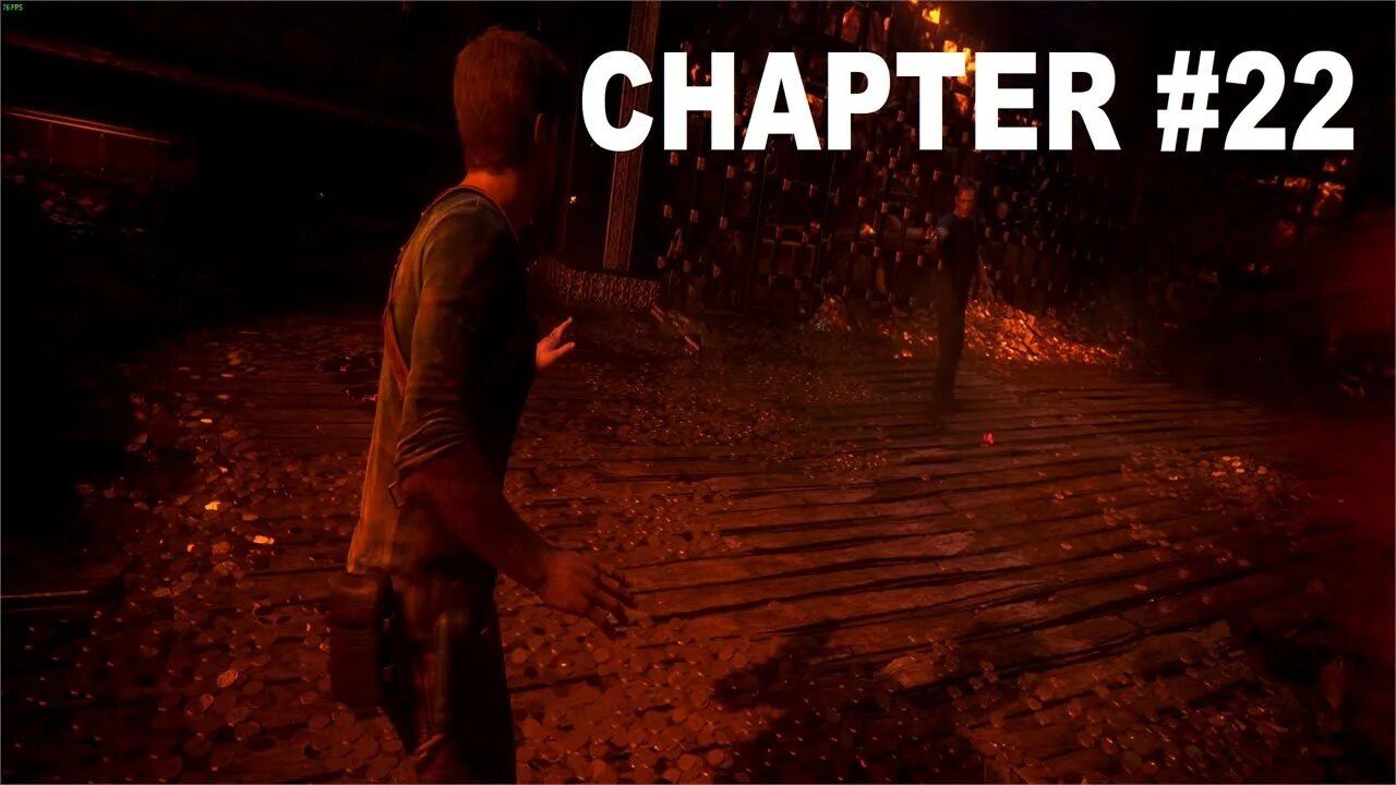 UNCHARTED 4 - CHAPTER 22 (A Thief's End)