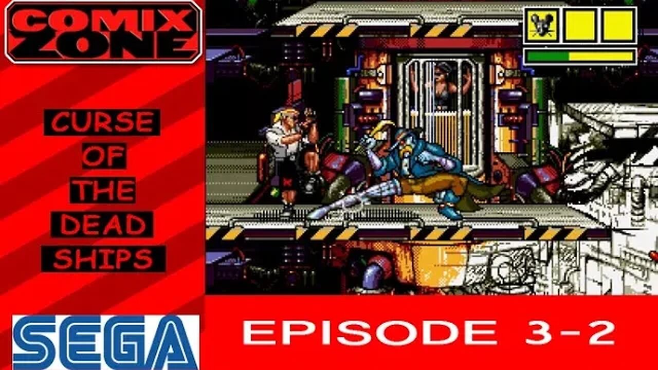 Comix Zone: Episode 3-2 - Curse of the Dead Ships (no commentary) Sega Genesis