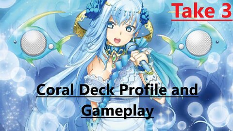 Vanguard Zero: Coral Deck Profile and Gameplay Take 3 (G-Era)