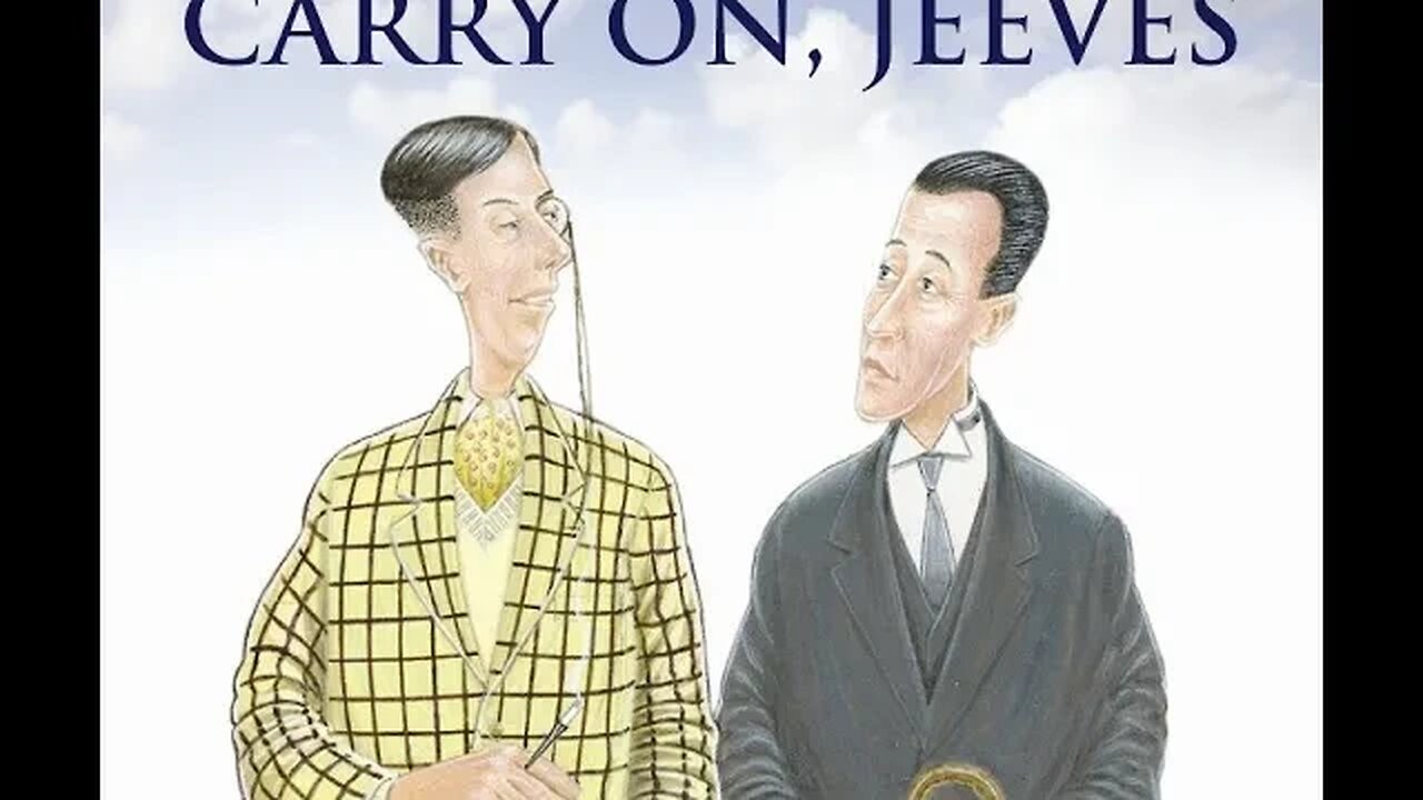 Carry On, Jeeves by P. G. Wodehouse - Audiobook