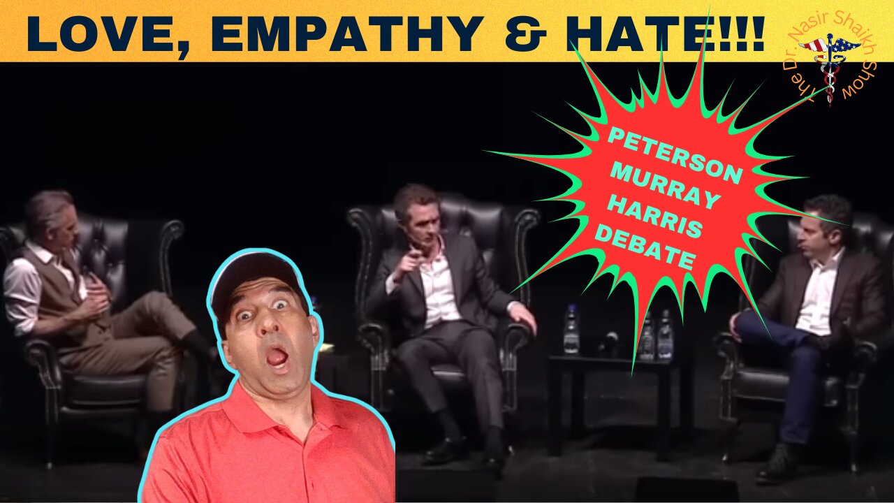 DOUGLAS Murray, Jordan Peterson & Sam Harris Discuss Empathy, Hate & Love