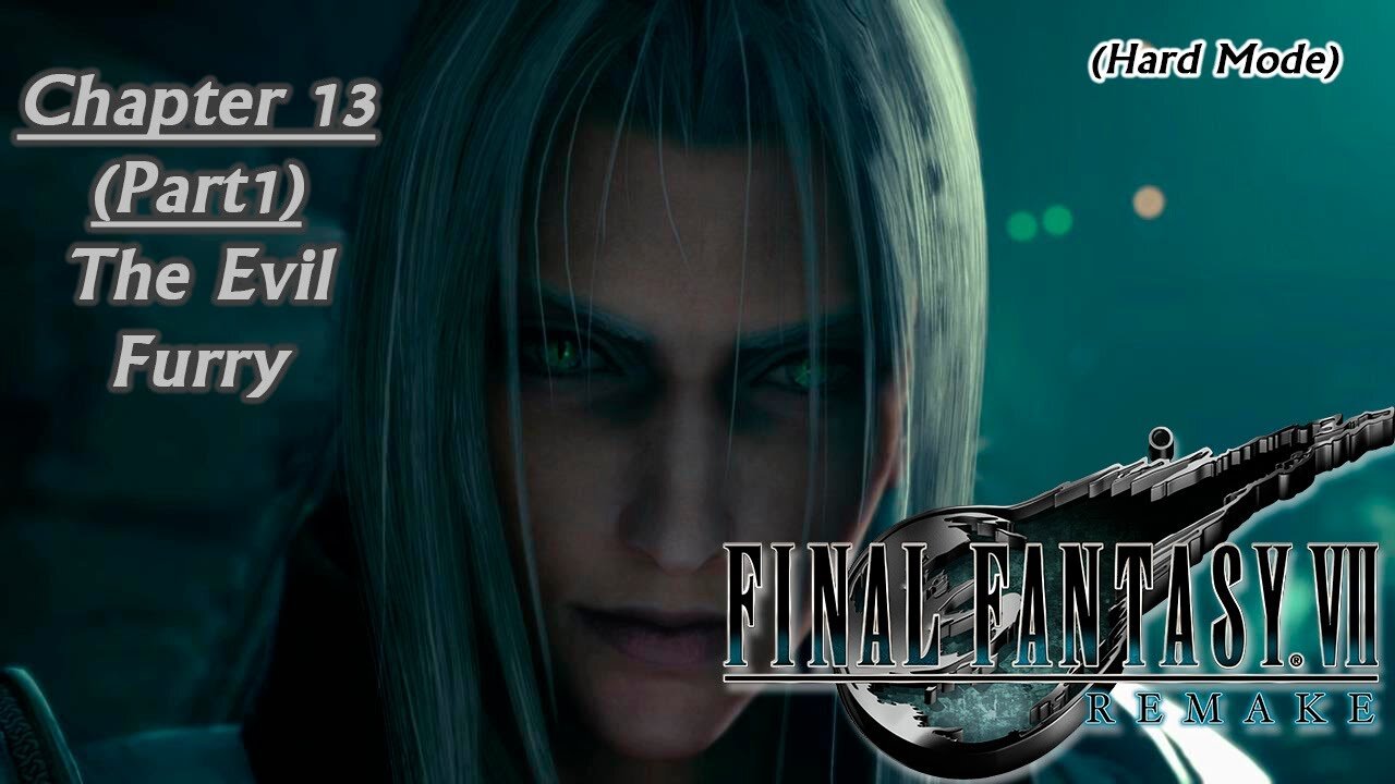 Final Fantasy VII Remake (PS5) | Hard Mode - Chapter 13 (Part 1): The Evil Furry (Session 20) [Old Mic]