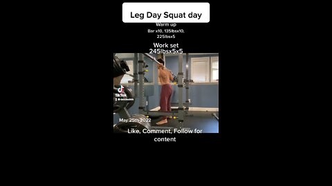 Leg day squat routine 245lbs 5x5