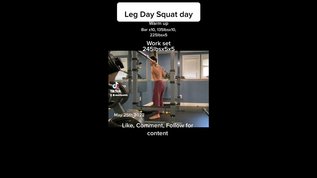 Leg day squat routine 245lbs 5x5