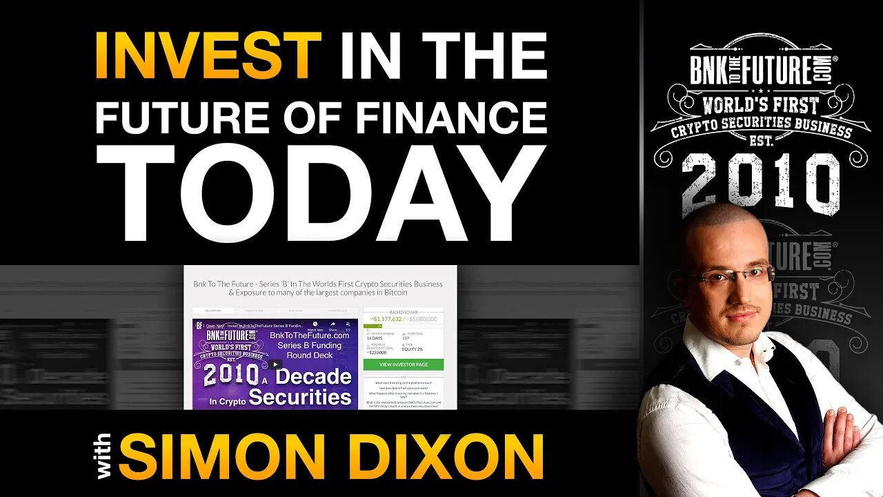 Invest in the Future of Finance with Simon Dixon