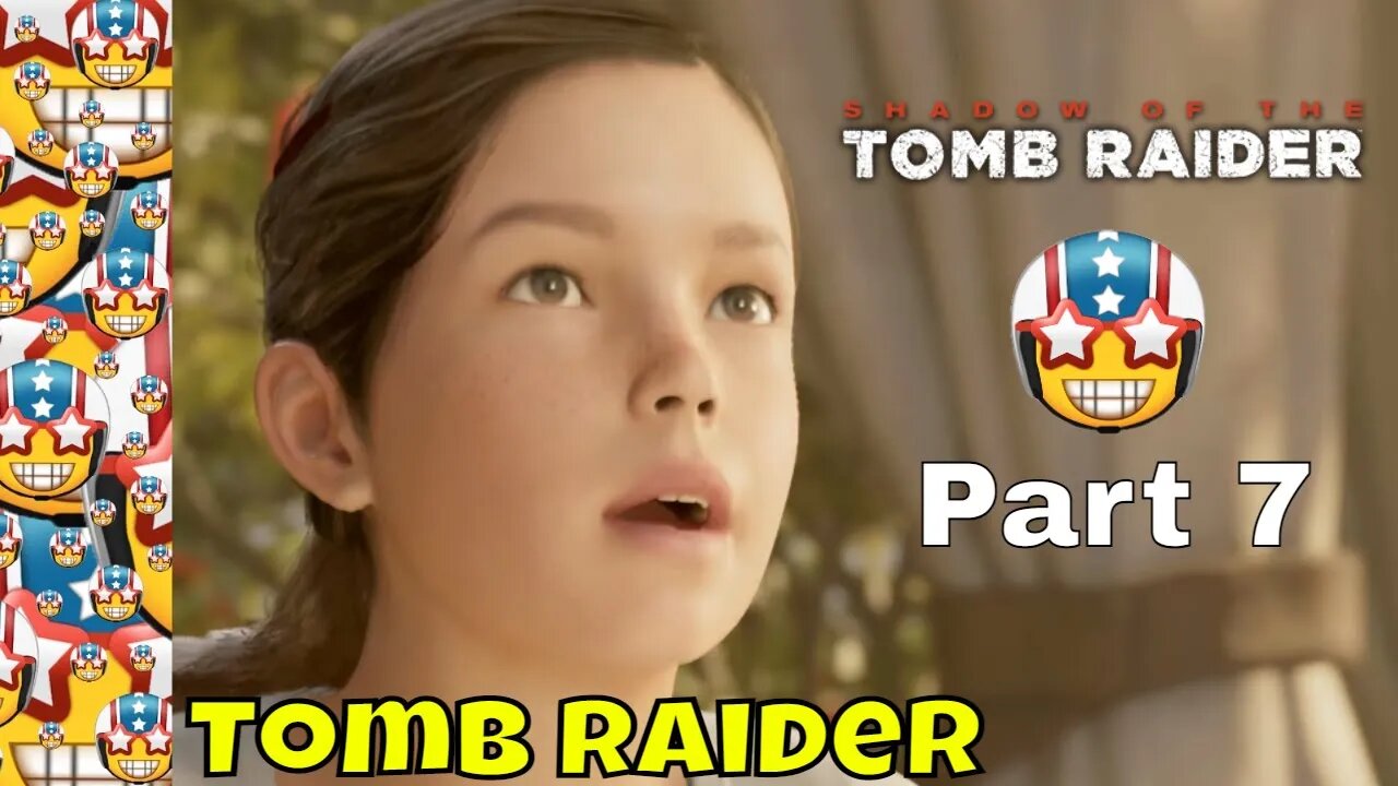 Shadow of the Tomb Raider | Part 7 | Gameplay Walkthrough | Open World