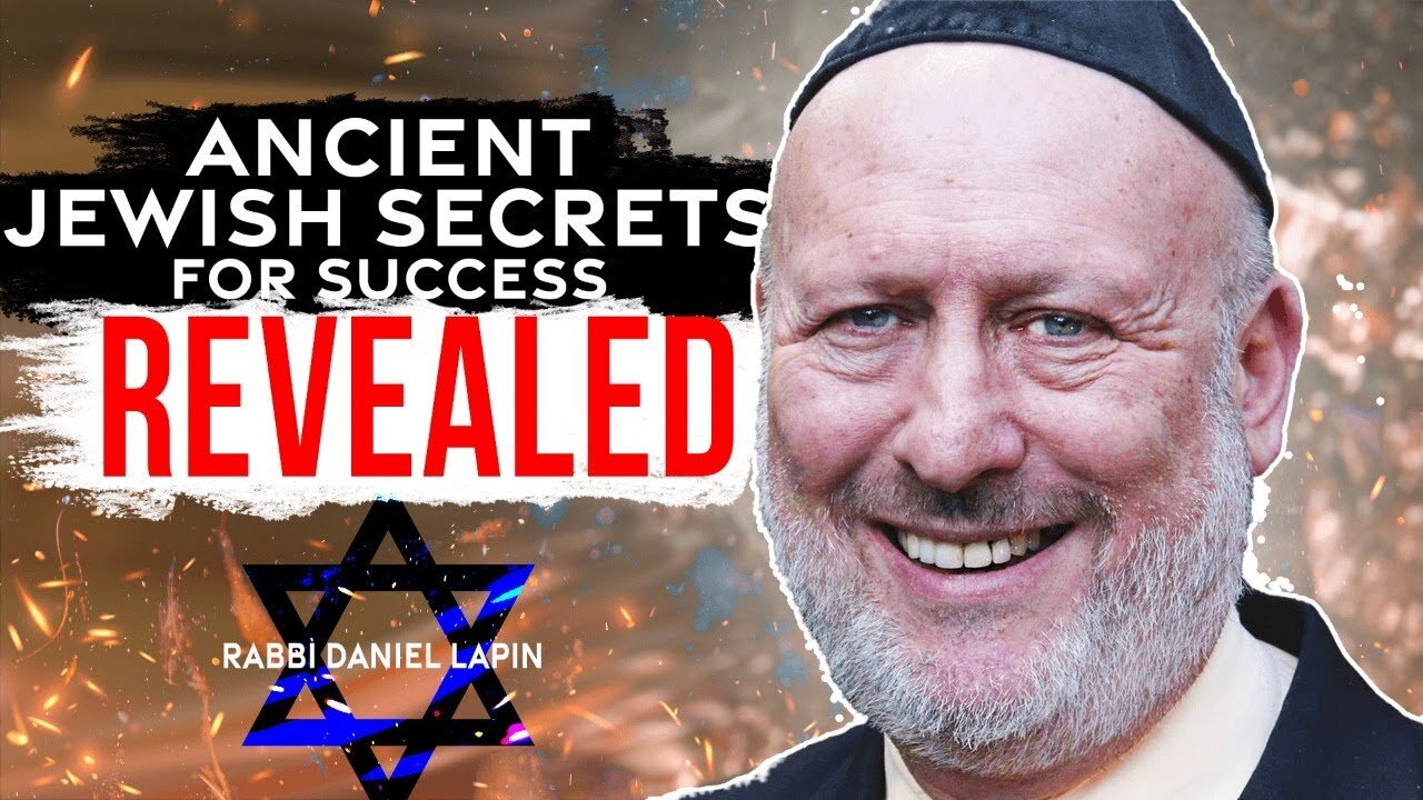 Ancient Jewish Wisdom for Success REVEALED - Rabbi Daniel Lapin Interview