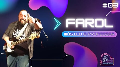 ADRIANO MOURA (FAROL) | LEÃO PODCAST #03