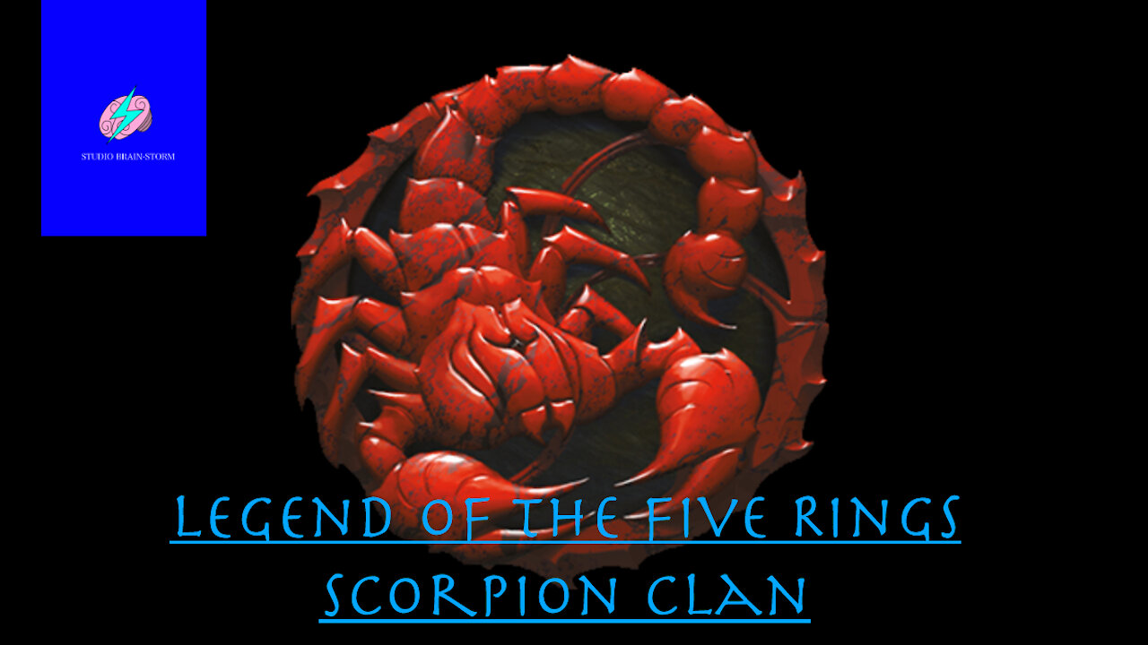 Legend of the Five Rings: Scorpion Clan