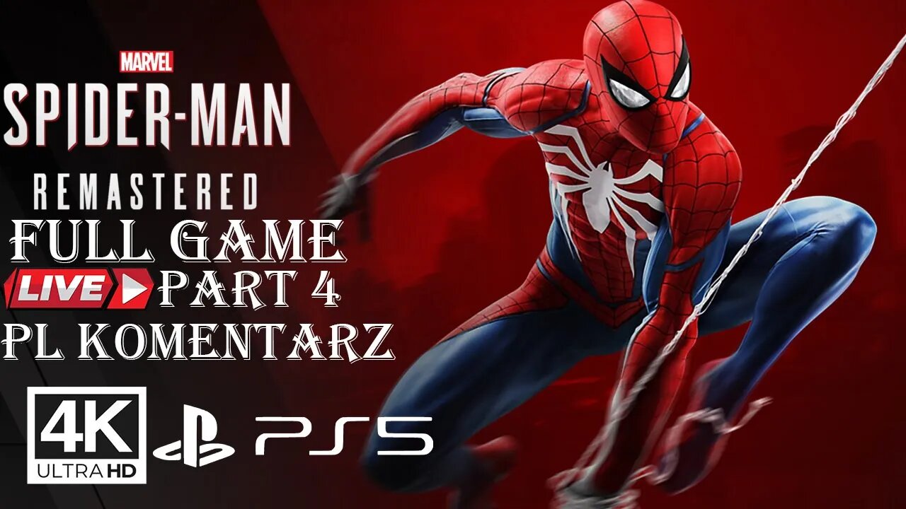 Spider-Man Remastered (FULL GAME) PART 4✔️4K 🎵ᵁᴴᴰ 60ᶠᵖˢ PS5 (PL DUB)