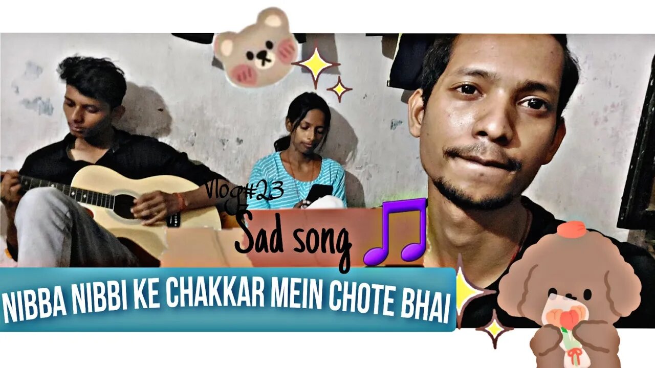 Nibba Nibbi Ke Chakkar Mein Chote Bhai | Not You by Alan Walker, Emma Steinbakken @choicekadak