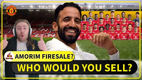 50-60% OF SQUAD SOLD WITHIN 12 MONTHS!? - MUFC FAN CHANNEL: REDVSRED w/TheSaffronMan