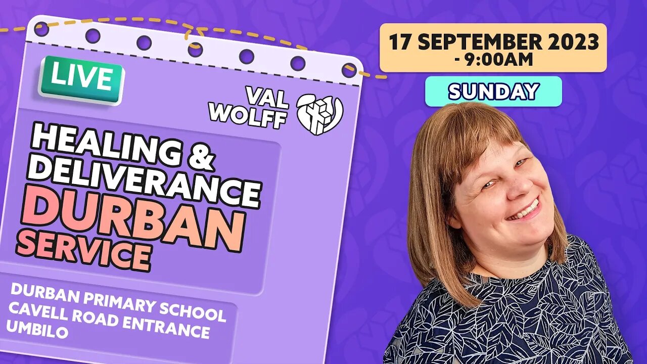 Live DURBAN Healing & Deliverance Service Val Wolff, Sun 17 September 2023, Prophecy 2nd P@ndem1c