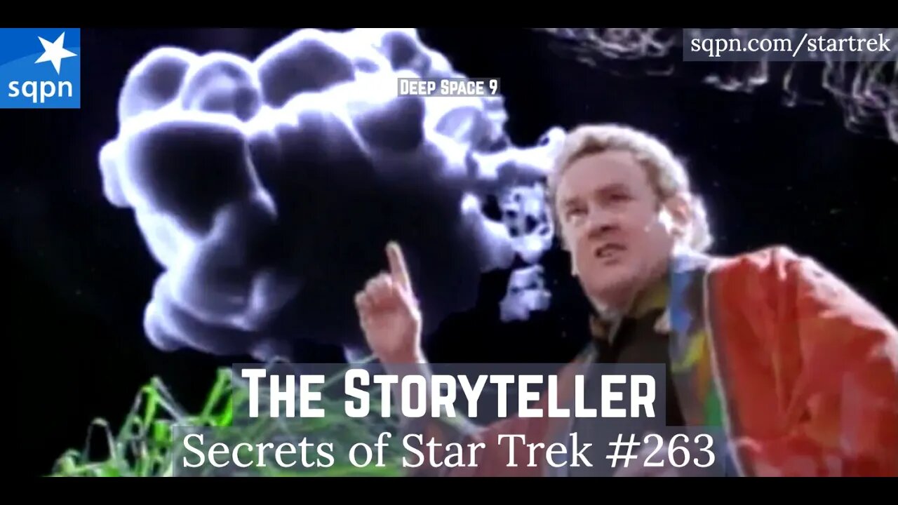 The Storyteller (DS9) - The Secrets of Star Trek