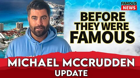 Michael McCrudden Update | Famous News