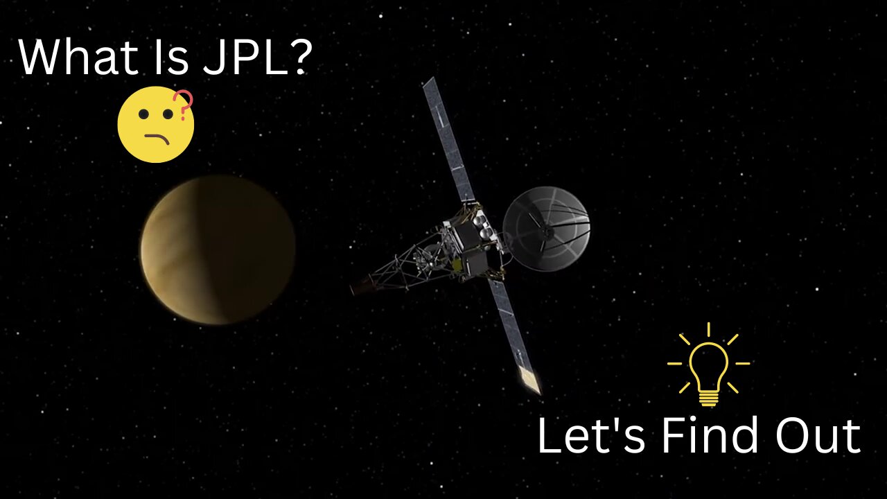 Unveiling the Mystery of JPL! 🚀🌌 Exploring the Epicenter of Space Innovation 🪐🔍