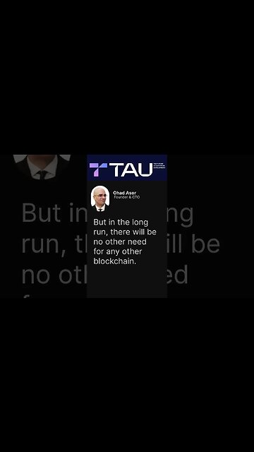 The Only Blockchain You'll Need | TAU 💎