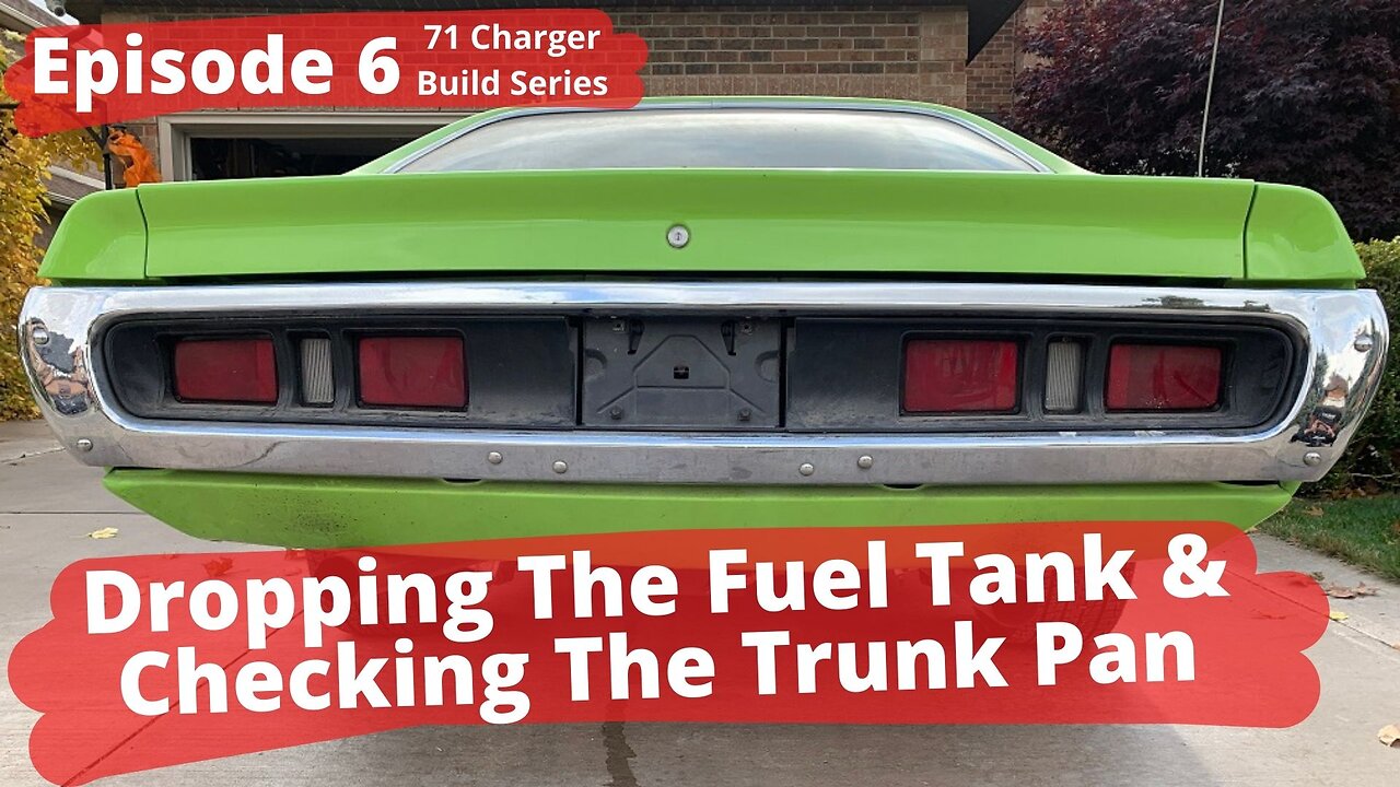 1971 Dodge Charger Restoration Episode 6 - Dropping The Tank And Check The Trunk Pan.